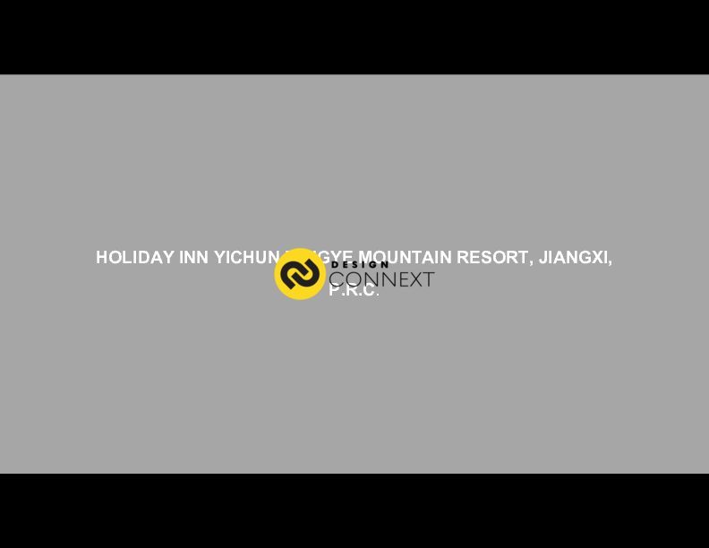 Holidayinn resort Yichun, Mingye Mountain, Jiangxi, P.R.C