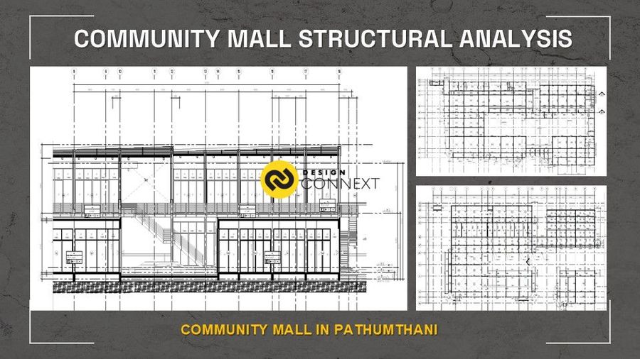 Professional engineer เขียนแบบ, คำนวณ และออกแบบโครงสร้างอาคาร Fitness & Community mall