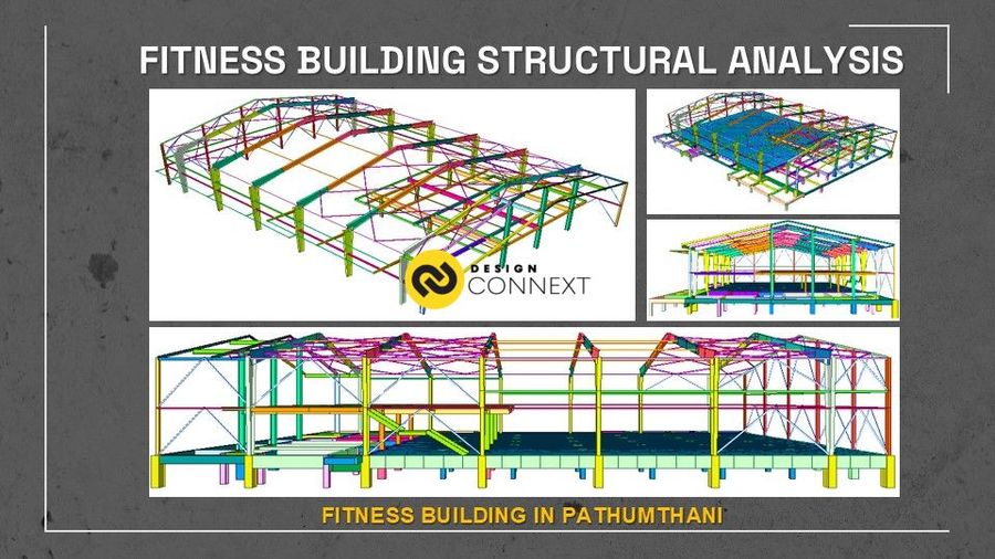 Professional engineer เขียนแบบ, คำนวณ และออกแบบโครงสร้างอาคาร Fitness & Community mall